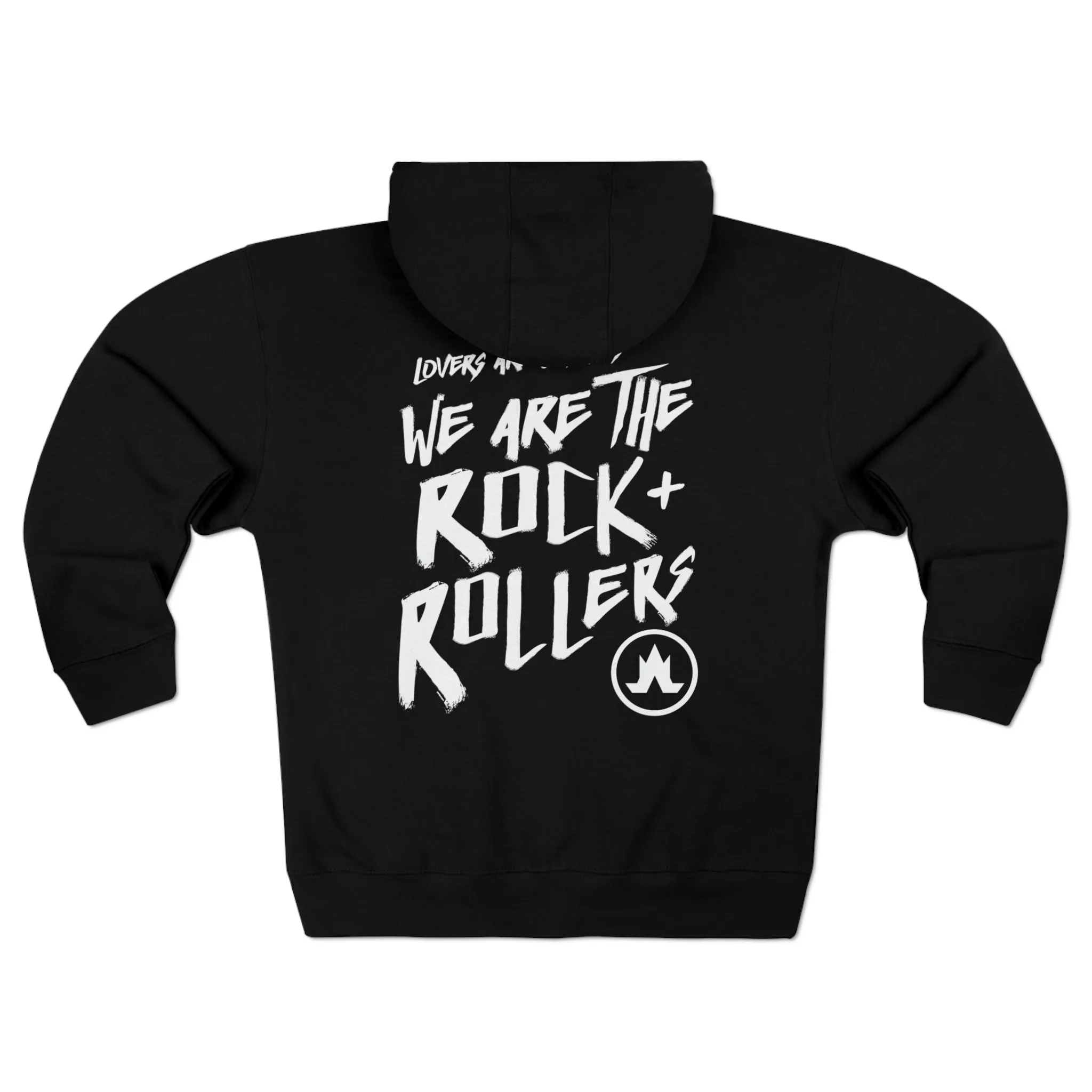 We Are The Rock + Rollers Zip Hoodie - Men's/Unisex